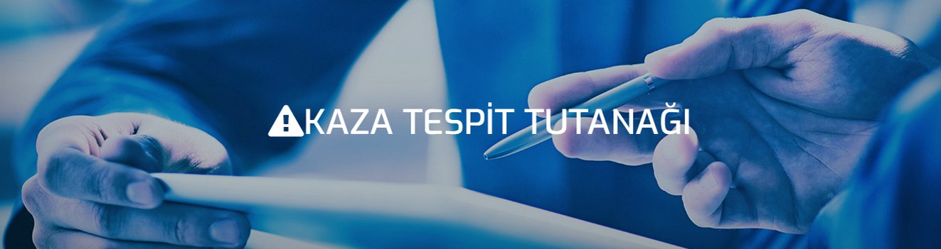 Kaza Tespit Tutanağı Hangi Durumlarda Doldurulur? - Üstün Uyanık Sigorta